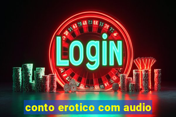 conto erotico com audio